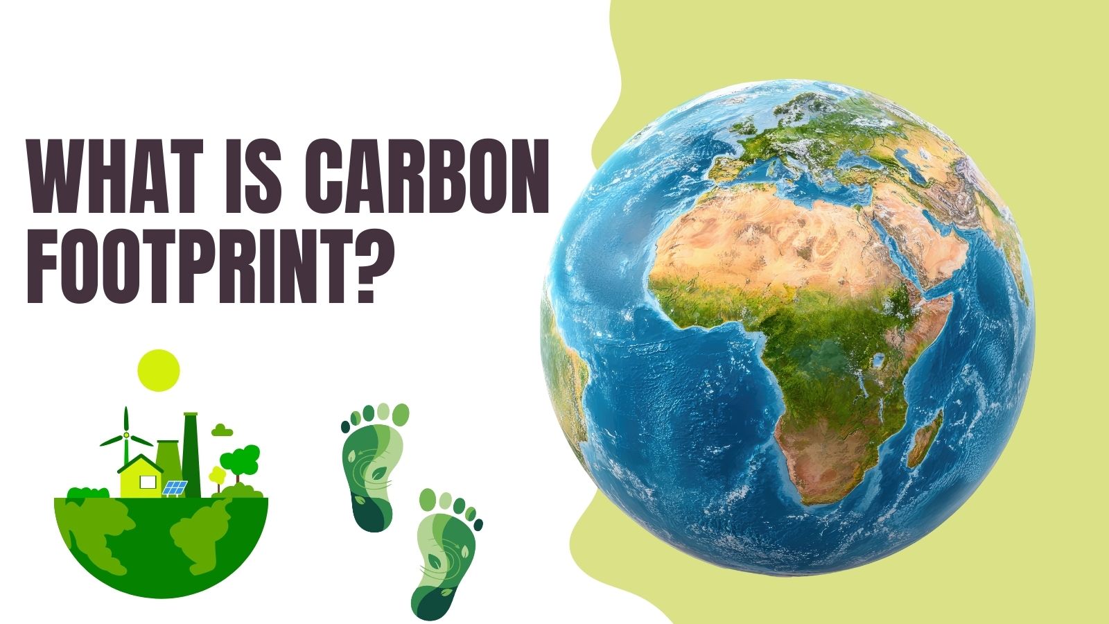 What is carbon footprint?